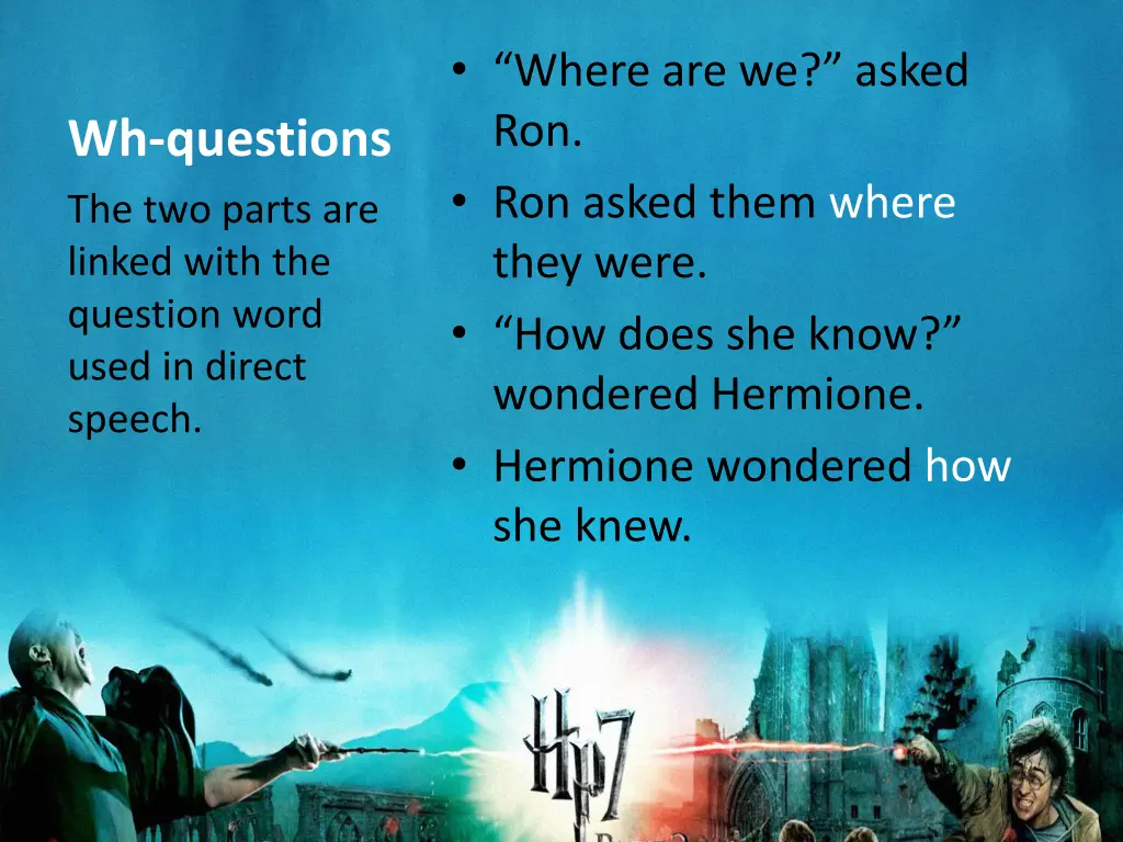 where are we asked ron ron asked them where they