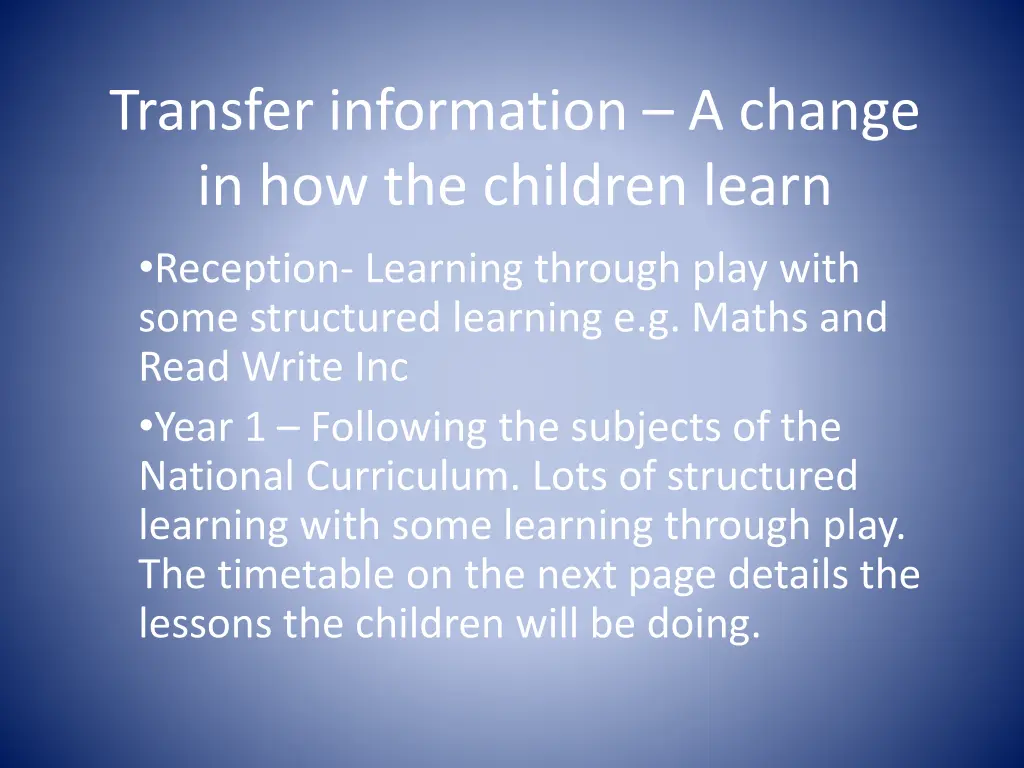 transfer information a change in how the children