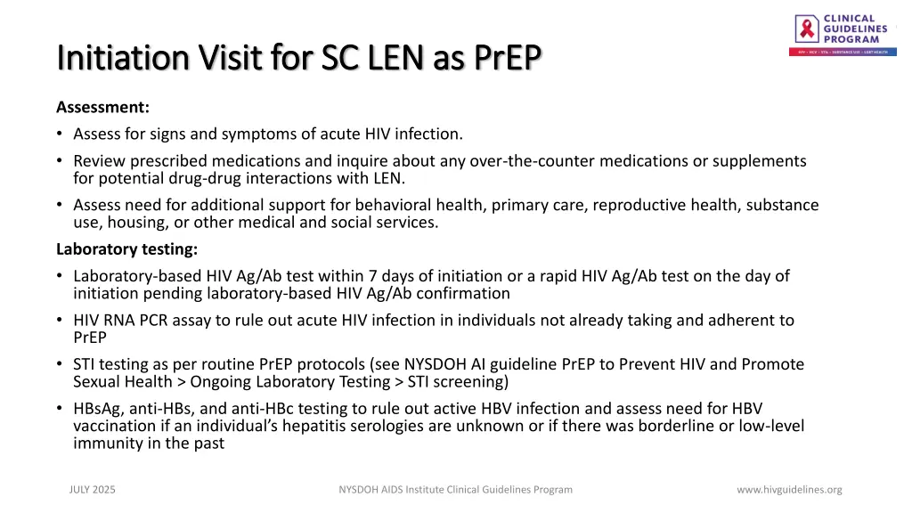 initiation visit for sc len as prep initiation