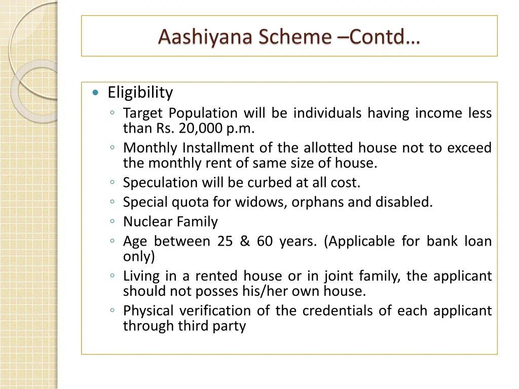 aashiyana scheme contd