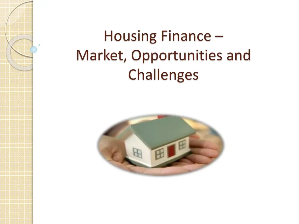 housing finance market opportunities