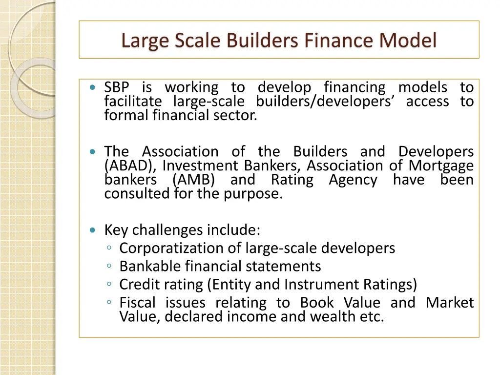 large scale builders finance model