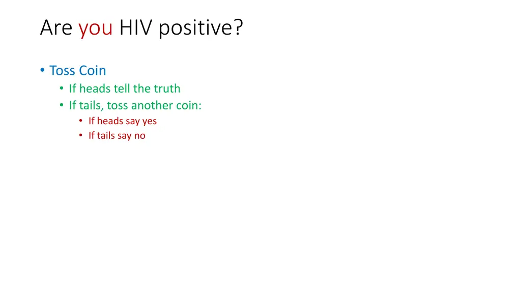 are you hiv positive