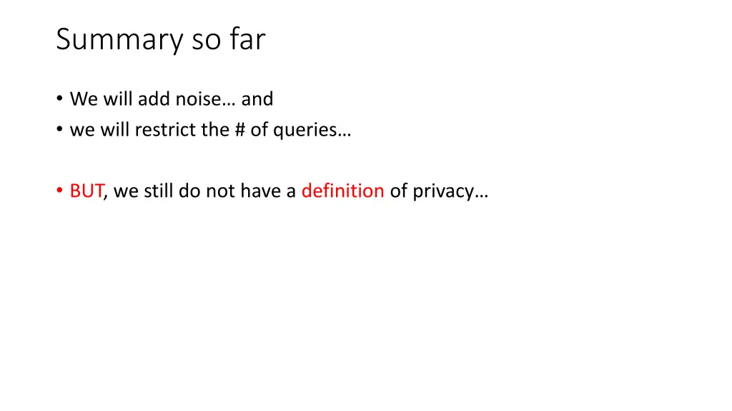 summary so far