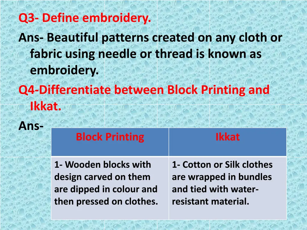 q3 define embroidery ans beautiful patterns