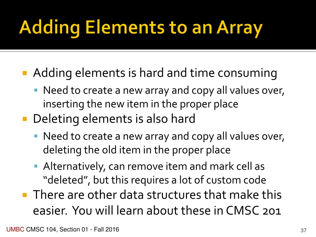 adding elements is hard and time consuming need