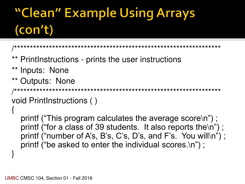 printinstructions prints the user instructions