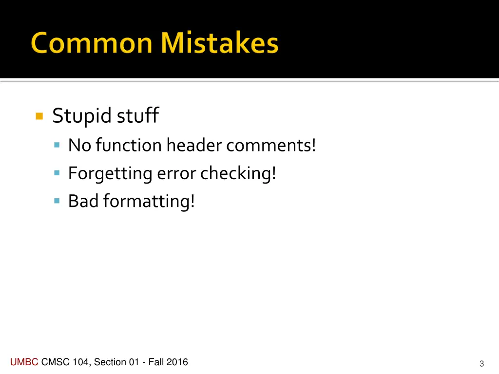 stupid stuff no function header comments