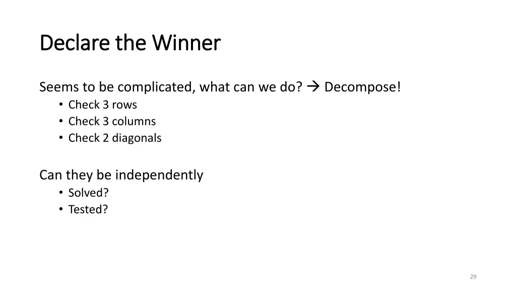 declare the winner declare the winner