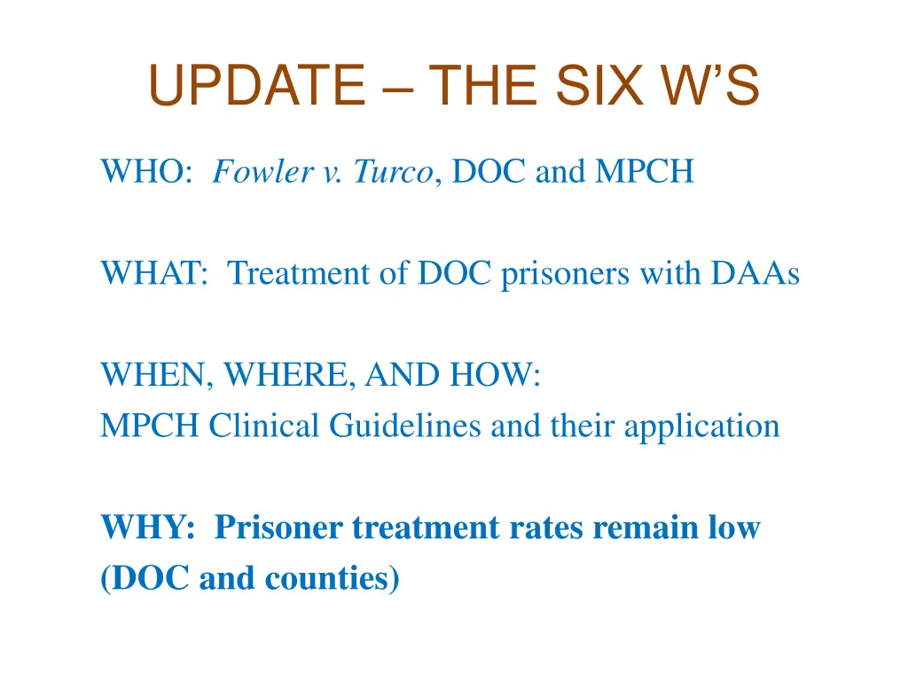 update the six w s 4