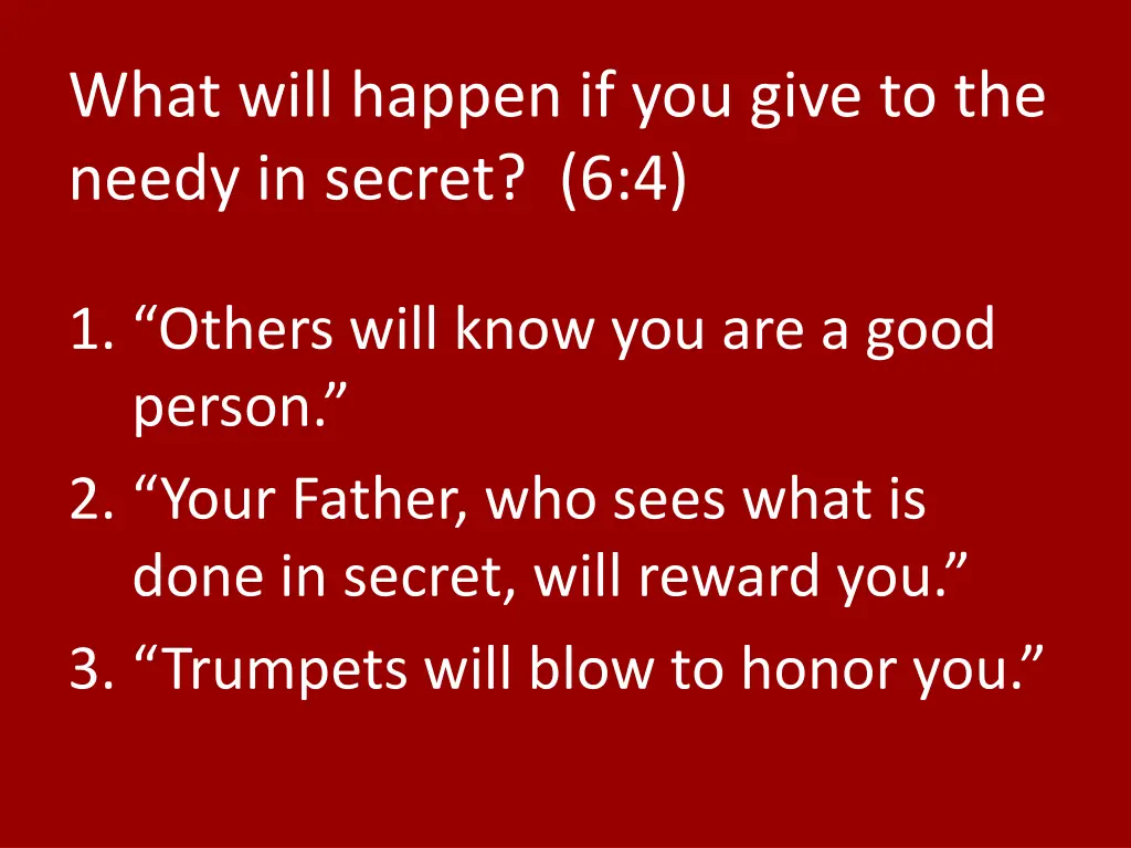 what will happen if you give to the needy