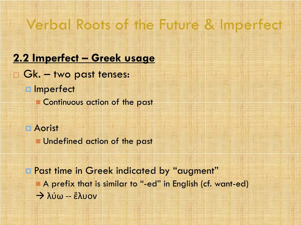 verbal roots of the future imperfect 12