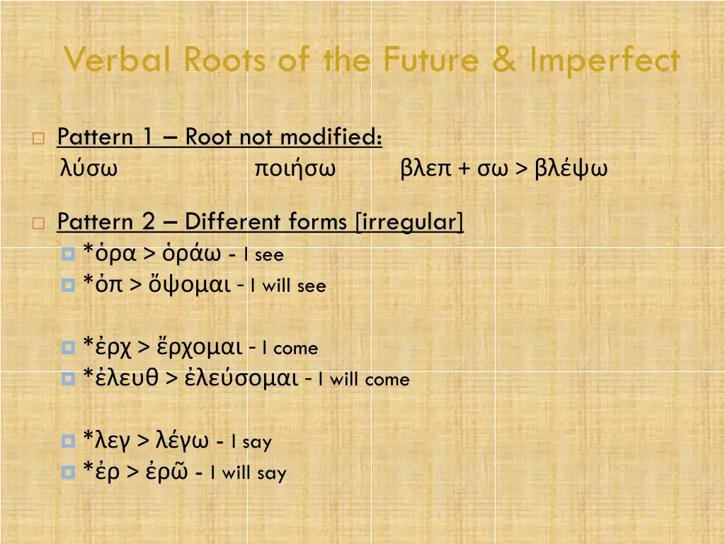 verbal roots of the future imperfect 2