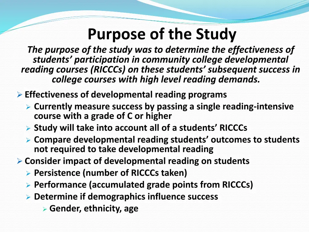 purpose of the study the purpose of the study