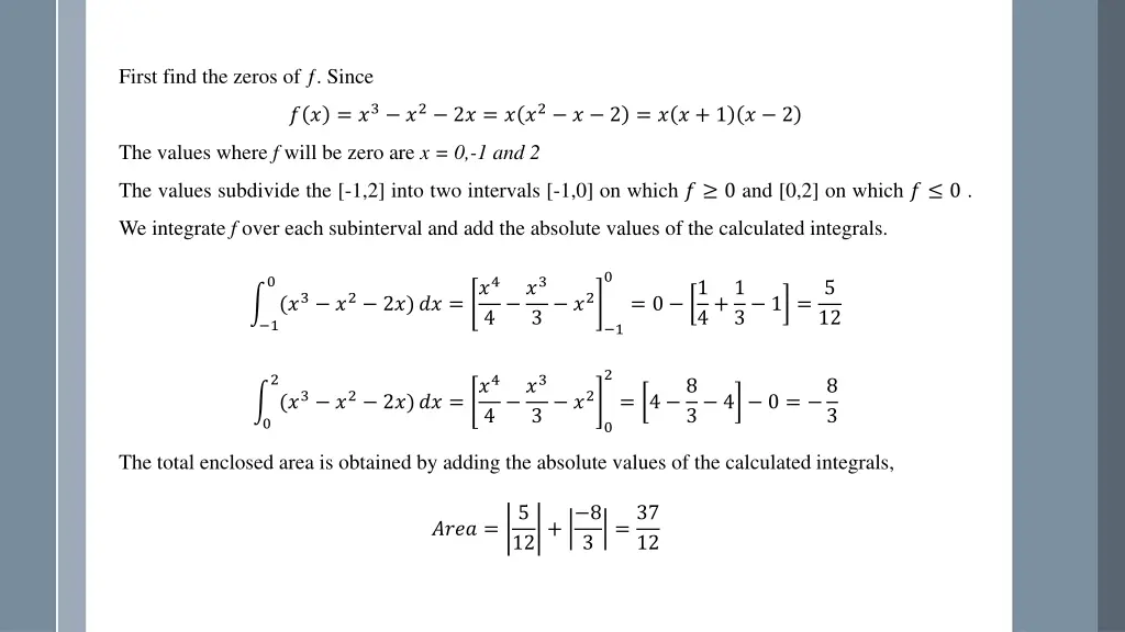 first find the zeros of since