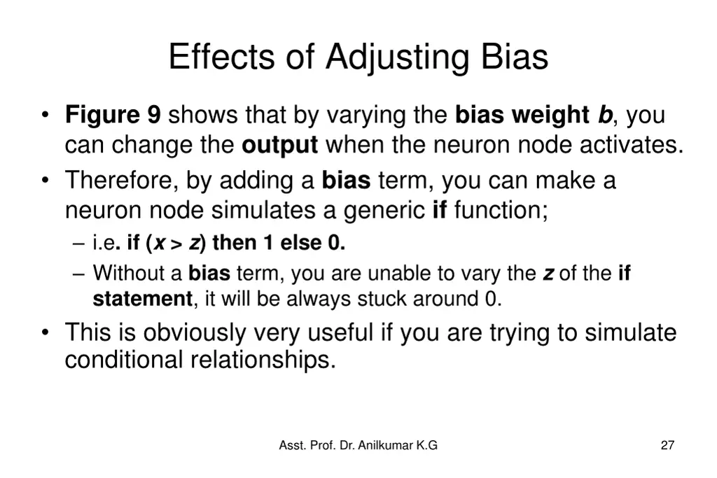 effects of adjusting bias 2