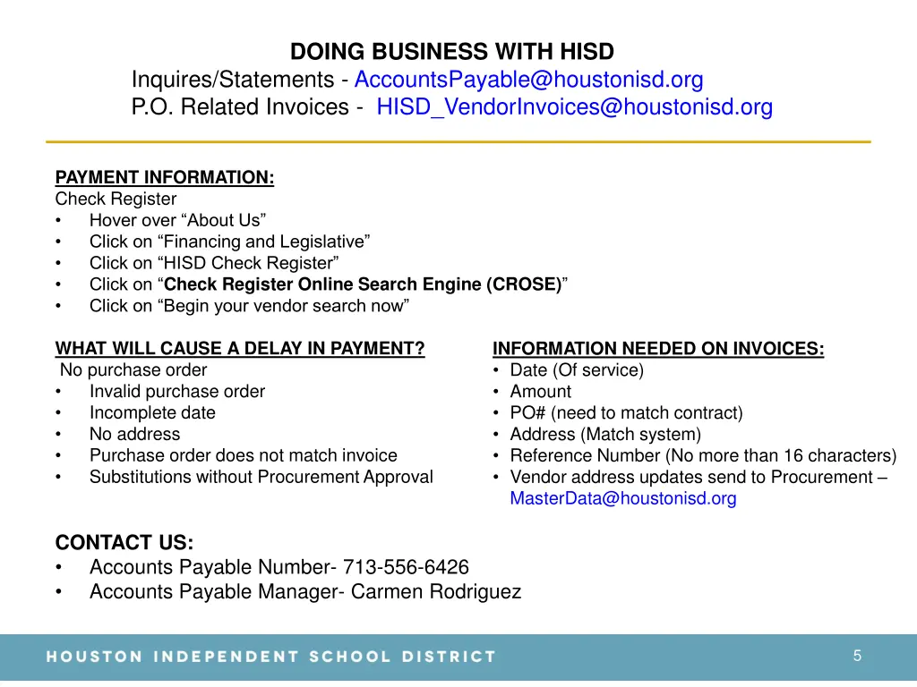 doing business with hisd inquires statements