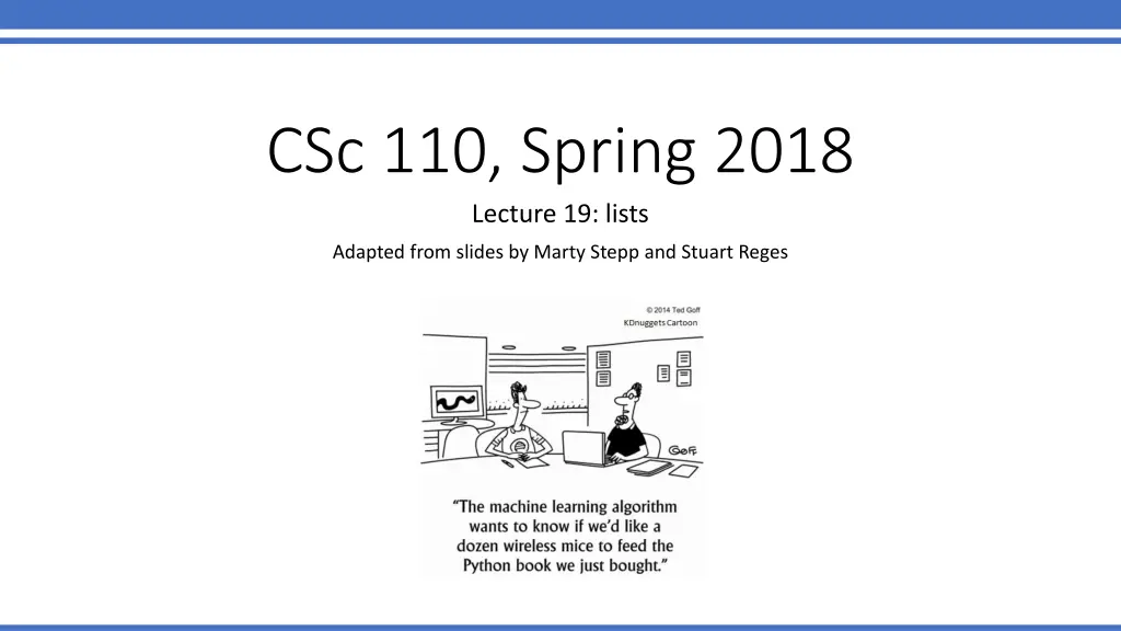 csc 110 spring 2018 lecture 19 lists