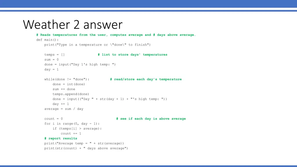 weather 2 answer reads temperatures from the user