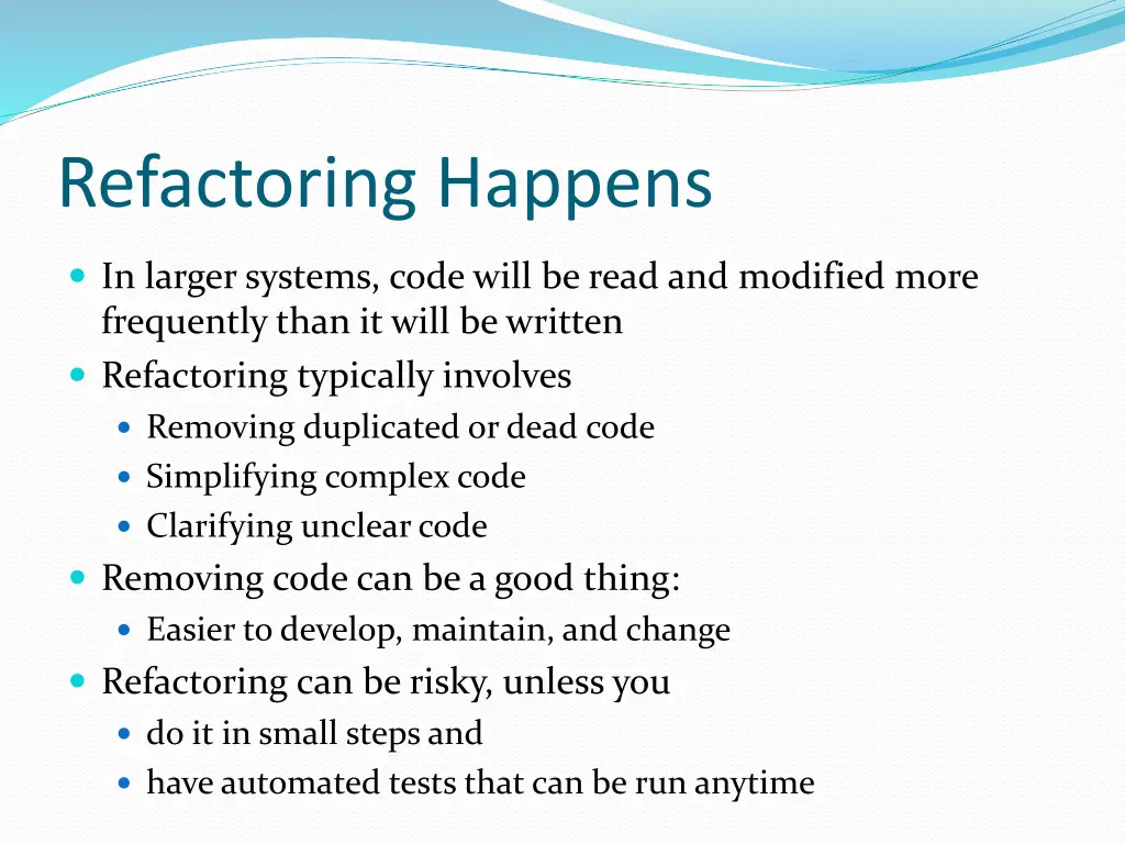 refactoring happens