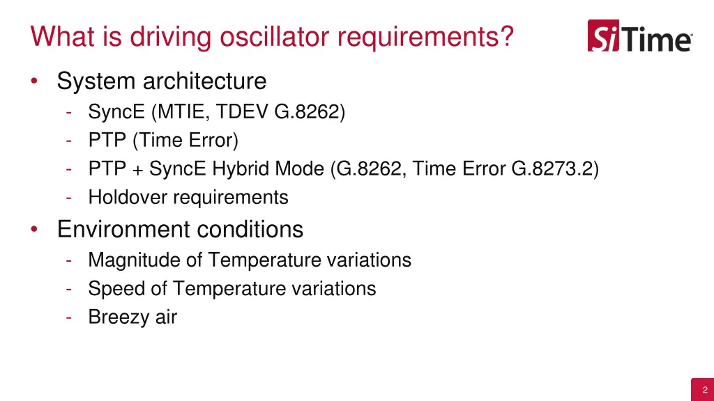 what is driving oscillator requirements