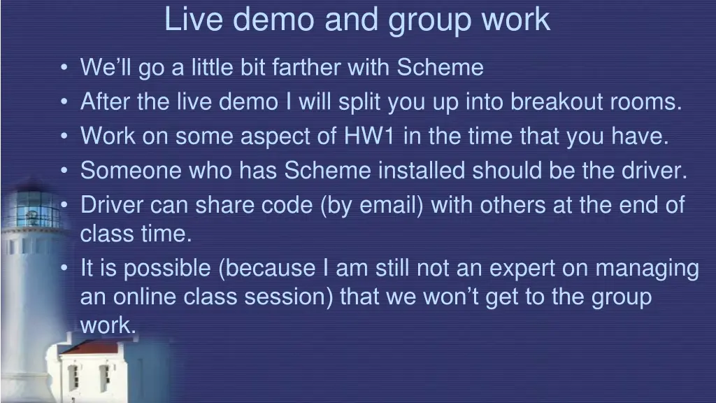 live demo and group work