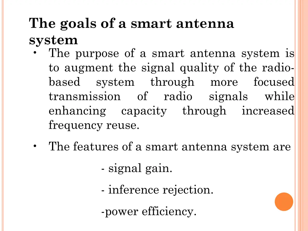 the goals of a smart antenna system the purpose