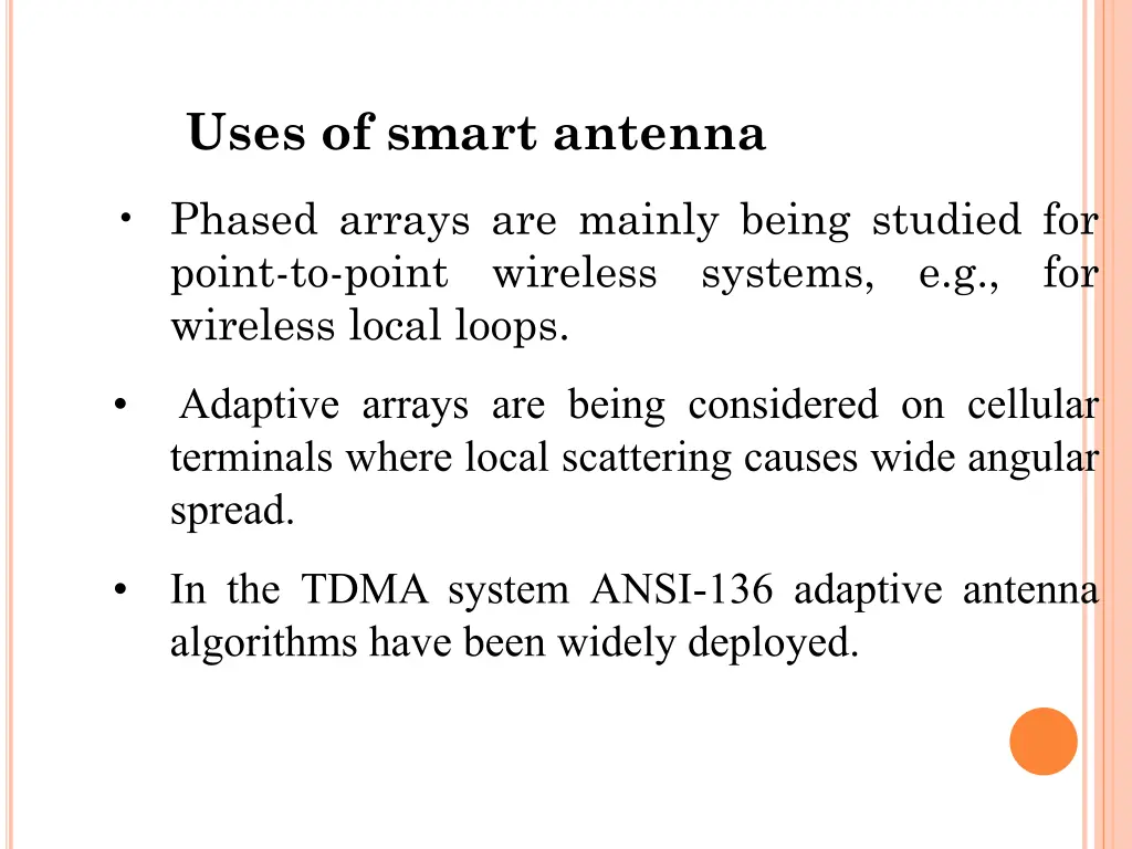uses of smart antenna