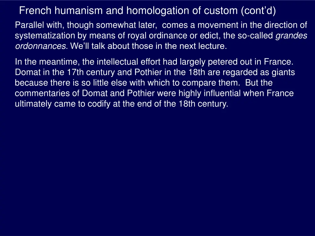 french humanism and homologation of custom cont 2