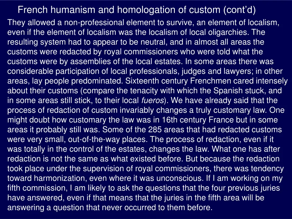 french humanism and homologation of custom cont 4