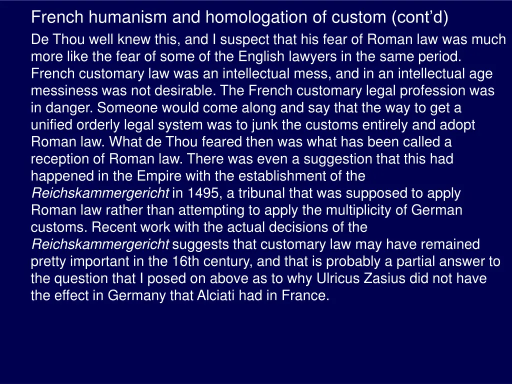 french humanism and homologation of custom cont 6
