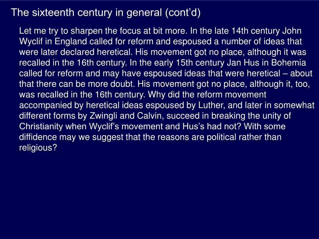 the sixteenth century in general cont d 3