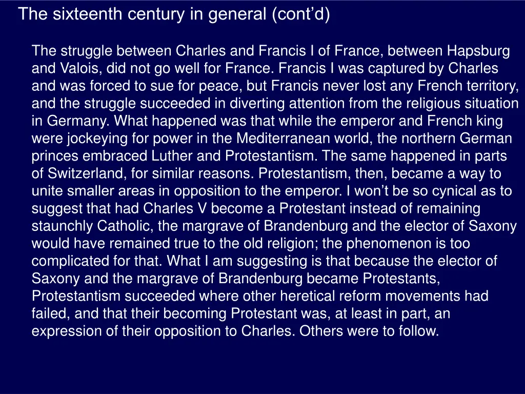 the sixteenth century in general cont d 5