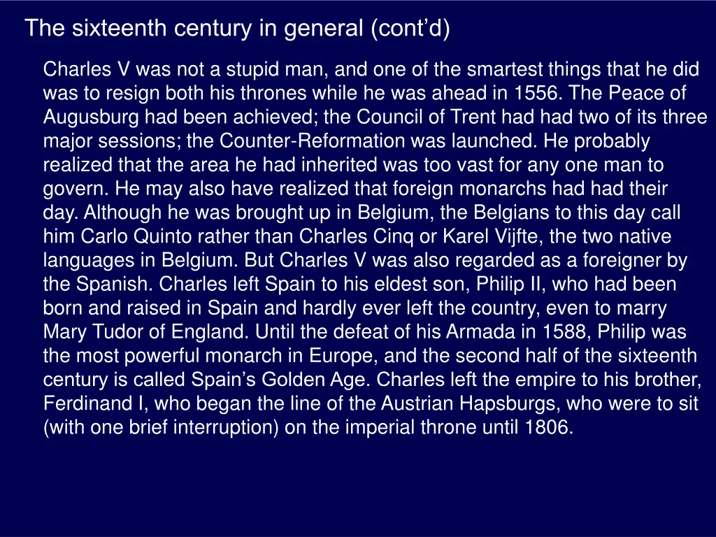 the sixteenth century in general cont d 6