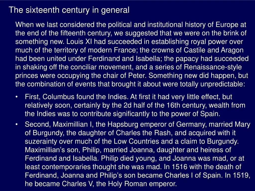 the sixteenth century in general