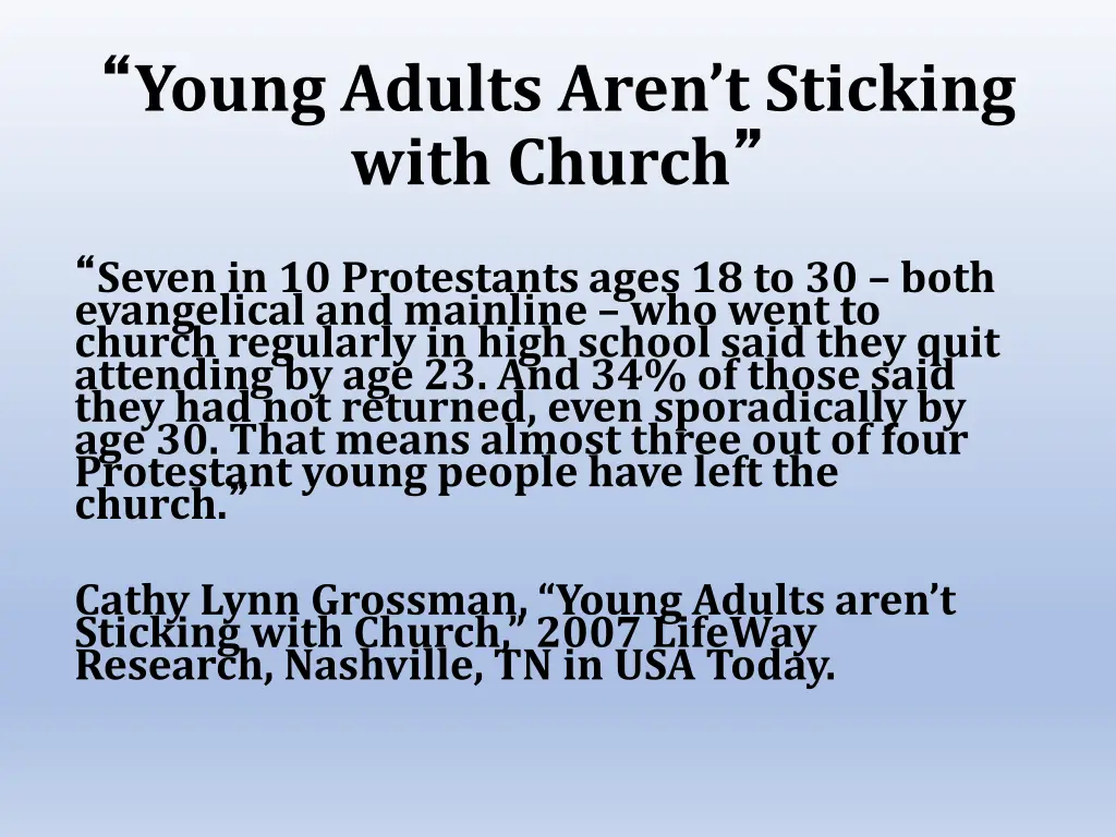 young adults aren t sticking with church