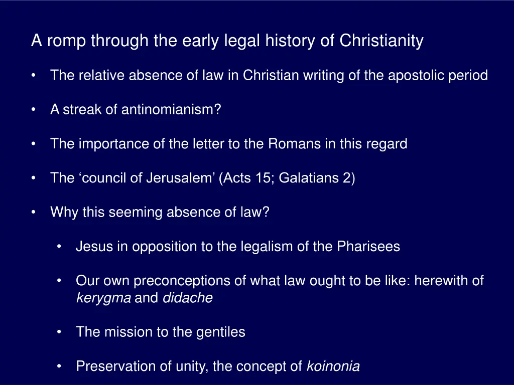 a romp through the early legal history