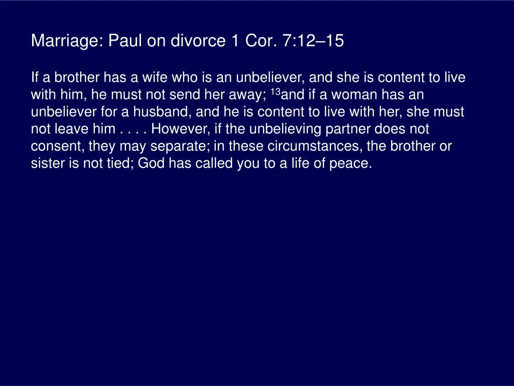 marriage paul on divorce 1 cor 7 12 15