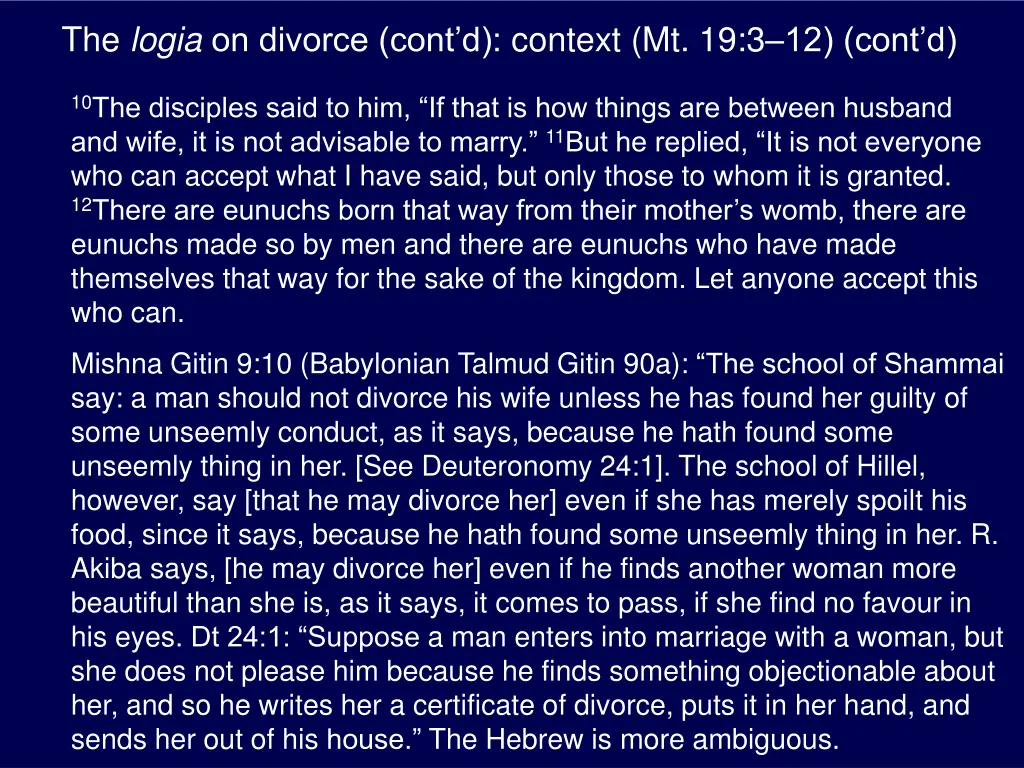 the logia on divorce cont d context