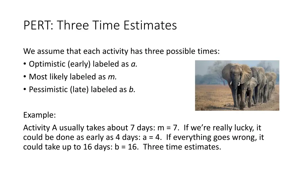 pert three time estimates
