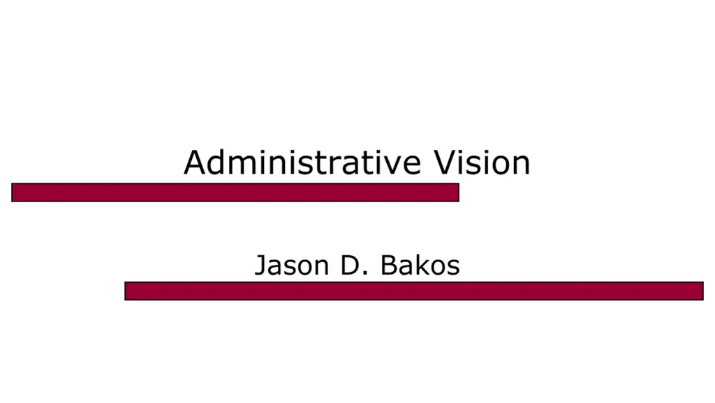 administrative vision