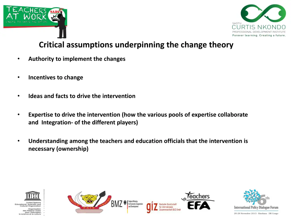 critical assumptions underpinning the change