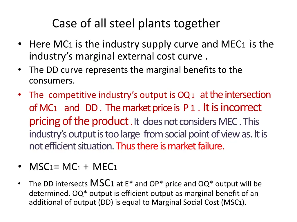 case of all steel plants together