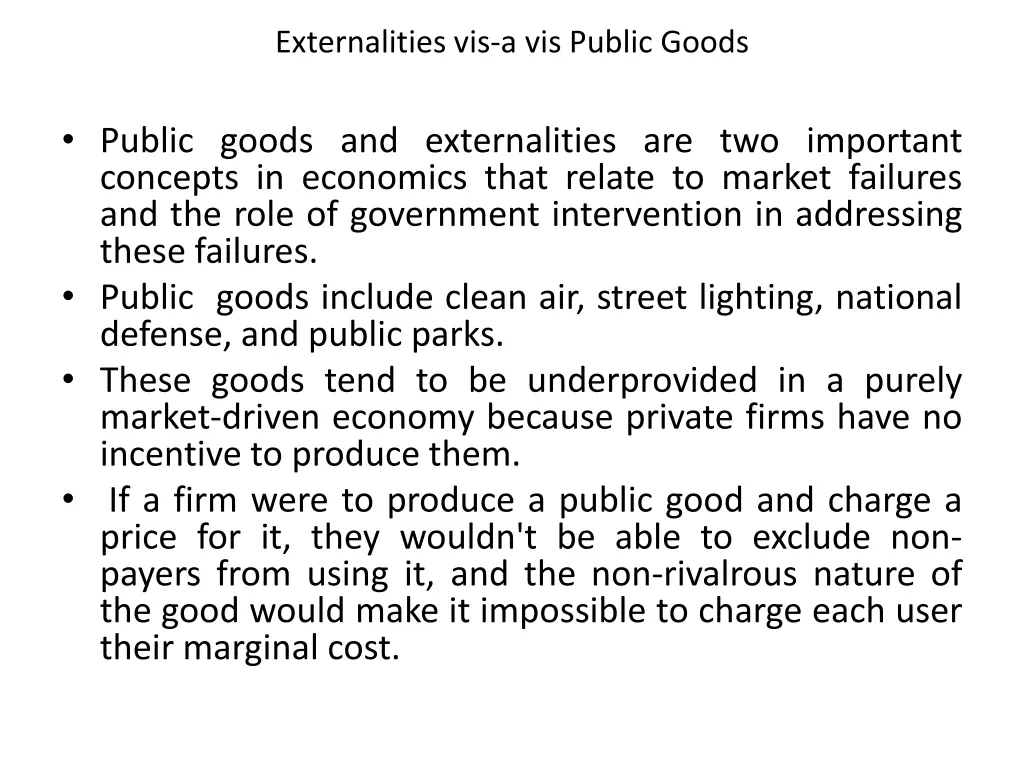 externalities vis a vis public goods