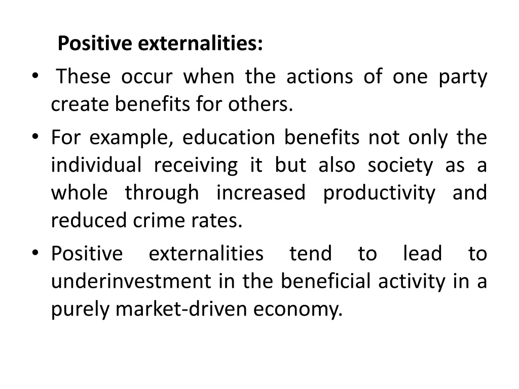 positive externalities these occur when