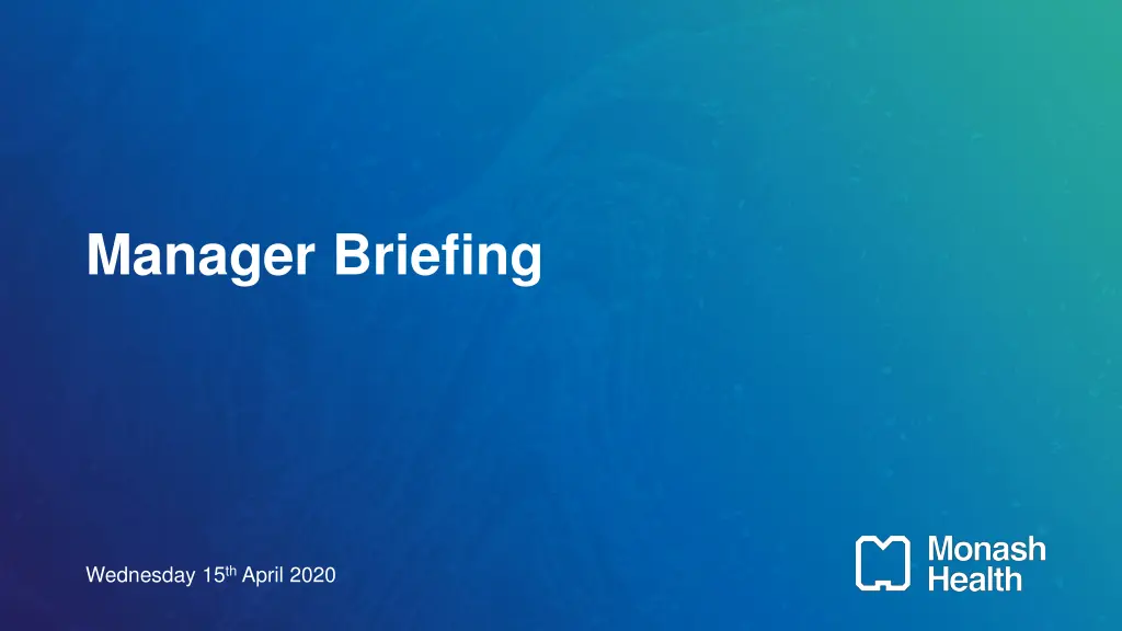 manager briefing