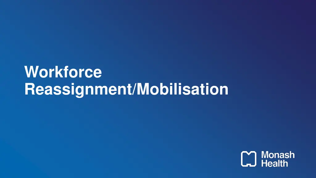 workforce reassignment mobilisation
