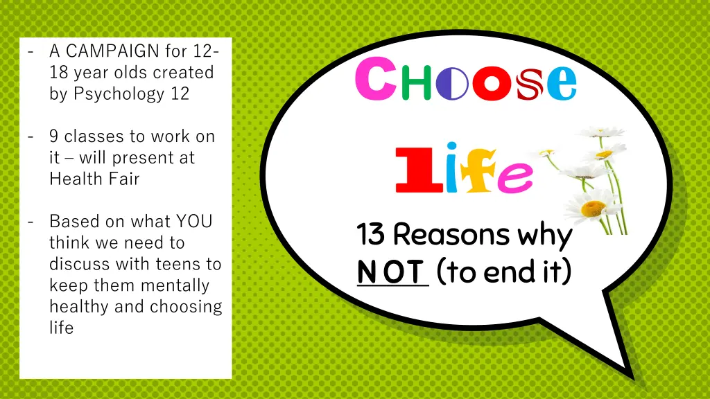 c h o o s e f 13 reasons why not not to end it