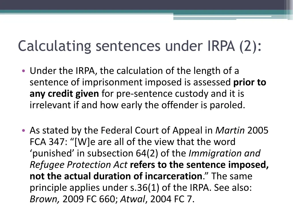 calculating sentences under irpa 2
