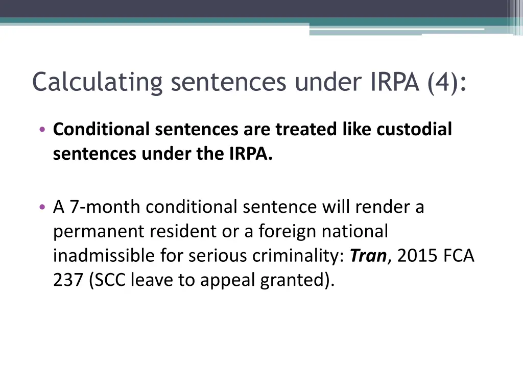 calculating sentences under irpa 4